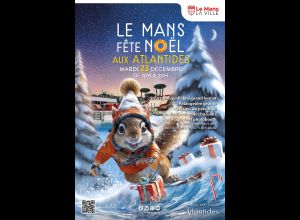 Le Mans fête Noël aux Atlantides